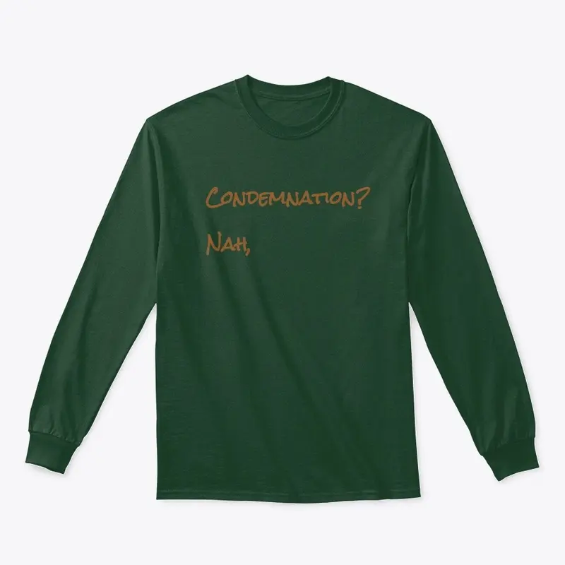 No Condemnation Collection